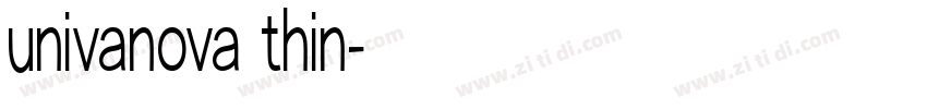 univanova thin字体转换